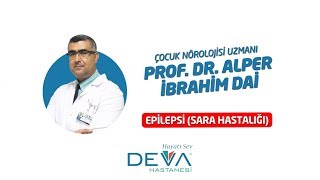 Prof Dr Alper İbrahim Dai ile Epilepsi Hastalığının Tanı ve Tedavisi [upl. by Aicat]