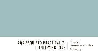 Identifying Ions GCSE Chemistry Required Practical 7 [upl. by Doreg668]