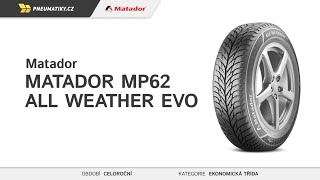 Pneumatikycz  Matador MP62 All Weather Evo [upl. by Saw]