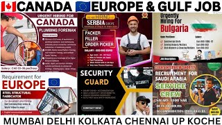 🇨🇦 CANADA JOB 🇪🇺 EUROPE JOB  🇸🇦 GULF JOB VACANCY SALARY 50K  5LAKH RUPEES job [upl. by Eryn]