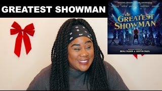 The Greatest Showman Soundtrack Album REACTION [upl. by Juback]