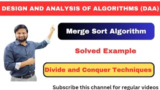 Merge Sort  divide and conquer DAC Method design and analysis of algorithms DAA  Algorithm [upl. by Agan]