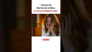 Its The Rule Of KARMA reality makafateamal karma [upl. by Angie]