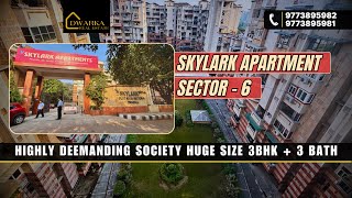 Most Demanding Society  Skylark Apartment  3BHK 3BATH  Flat in Dwarka Sector 12 3bhk dwarka [upl. by Khajeh]