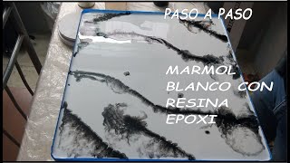 MARMOL BLACO FACIL PASO A PASO CON RESINA EPOXI [upl. by Seravart]