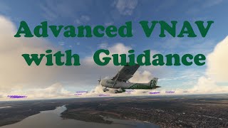 Viewpoint of my Flight  Advanced VNAV with Huddison [upl. by Aicenert]