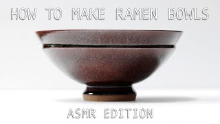 How to Make Handmade Pottery Ramen Bowls — ASMR Edition [upl. by Notrub369]