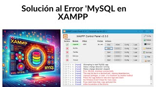 Guía Rápida Solucionando el Error de MySQL Shutdown Unexpectedly en XAMPP [upl. by Hoxsie]