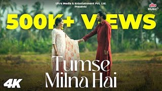 Tumse Milna Hai  New Romantic Song 2024  Sanjeev Chaturvedi Jay Yadav  Priyanka Sambhav [upl. by Clovis119]