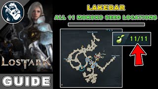 All 11 Lakebar Mokoko Seeds Location in Lost Ark  West Luterra Map Locations Guide [upl. by Coppins]