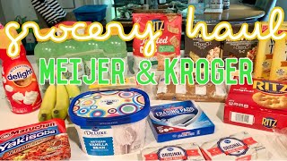 GROCERY HAUL  MEIJER amp KROGER [upl. by Cannice]