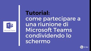 Teams Come partecipare alle riunioni di Microsoft Teams e condividere lo schermo [upl. by Ennairoc540]