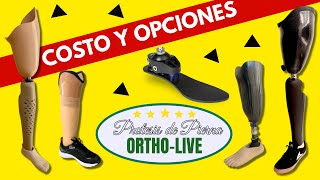 PRÓTESIS DE PIERNA COSTO Y OPCIONES  ORTHOLIVE FABRICANTES [upl. by Rasla945]