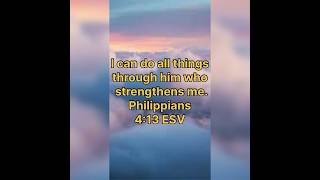 Philippians 413 powerful bible bibleverse christian [upl. by Jaworski]