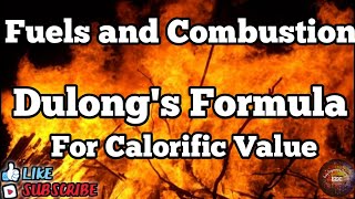 Dulongs formula for Calorific Value ll Theoretical Calculation of HCV ll Fuel amp Combustion [upl. by Eelyma]