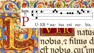 Puer natus est  Christmas Day Introit [upl. by Enilauqcaj]