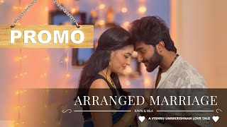 Arranged Marriage  Promo  Kavin Weds Nila  Vishnu Unnikrishnan  Sonali  Zero Filter [upl. by Amelie]