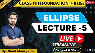 Class 11th  Ellipse  Lecture  5  📐 jeemains maths mathematics ellipse [upl. by Anirdnaxela]