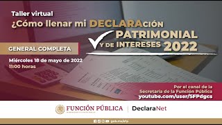 ¿Cómo llenar mi Declaración Patrimonial y de Intereses 2022  General Completa [upl. by Anelet550]