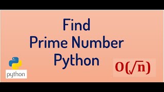 Check if a number is prime or not  Python Tutorial [upl. by Ardaid]