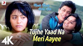 Tujhe Yaad Na Meri Aayi Full Video Song  Shahrukh Khan Kajol [upl. by Anaila]