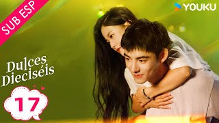 【SUB ESP】Dulces Dieciséis 17  Shao Yuqi  Ma Haodong  Xu Yanghao  Zhou Yuhang  YOUKU [upl. by Ilellan]