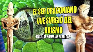 Labbu el SER DRACONIANO que surgió del Abismo  Tablillas Sumerias Perdidas [upl. by Sosthenna]