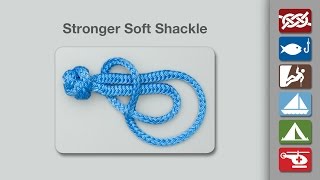 How to Tie the Stronger Soft Shackle [upl. by Lyram439]