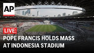 LIVE Pope Francis holds a Mass in Jakarta stadium during Indonesia visit [upl. by Alakim360]