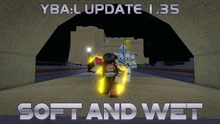 Soft amp Wet  String Lasso  Lucky Arrow Code YBAL Update 135 [upl. by Atil200]