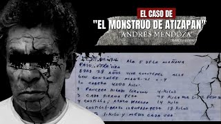 El caso de quotEl Monstruo de Atizapánquot  Criminalista nocturno [upl. by Kirit]