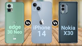 Motorola Edge 30 Neo Vs iPhone 14 Vs Nokia X30 [upl. by Rebmaed163]