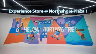 Decathlon Northshore Plaza [upl. by Atinwahs]