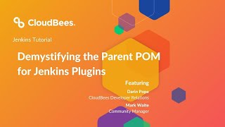 🔴 Demystifying the Parent POM for Jenkins Plugins [upl. by Solly552]