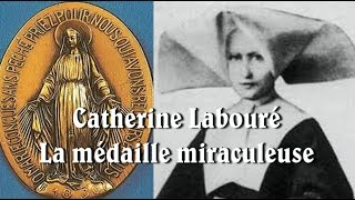 SAINTE CATHERINE LABOURÉ  Magnifique BIOGRAPHIE  MichelMarie ZanottiSorkine [upl. by Hgalehs849]