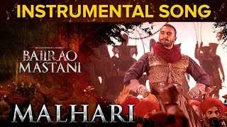 Malhari Instrumental Song  Bajirao Mastani  Ranveer Singh [upl. by Roice]