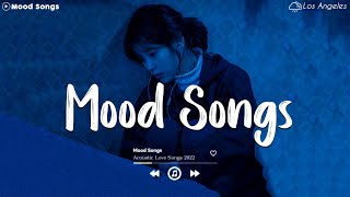 Youll Never Be Alone 😥 Mood Songs Playlist  Depressing Songs Playlist 2022 That Will Make You Cry💔 [upl. by Annanhoj]