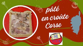 paté en croute corse [upl. by Goldi]