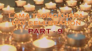 PART  9  LAMA TSONGKHAPA DAY CELEBRATION Led by Ven KABIR SAXENA [upl. by Manthei]