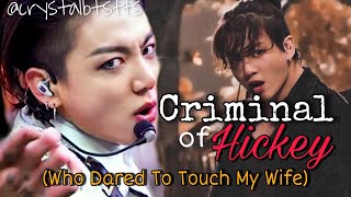 Criminal Of Hickey Jungkook oneshot ff bts jk imagine Handsome Husband amp Baby Wife Part 40 [upl. by Eiclehc]