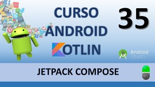 Curso Android con Kotlin Jetpack Compose I Vídeo 35 [upl. by Lotty]