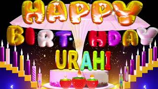 Urahi Happy Birthday Song  Happy Birthday To You urahi happy birthday toyou love [upl. by Afas]