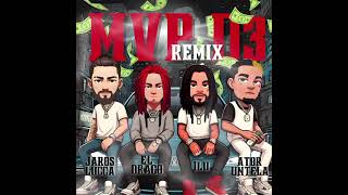 MVP D3 REMIX CHALLENGE  JAROS LUCCA FT ATOR UNTELA FT EL DRACO FT DIMELOILU [upl. by Akinas]