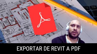 TUTORIAL AUTODESK REVIT EXPORTAR A PDF [upl. by Atram544]