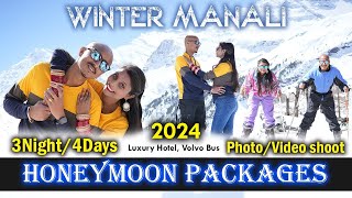 WINTER MANALI HONEYMOON PACKAGES 2024  Book Honeymoon in Manali with Videoshoot 7650888765 [upl. by Nymzaj]