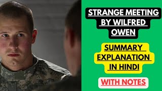 Strange Meeting by Wilfred Owen  Summary Explanation in Hindi with Notes [upl. by Doty]