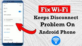 How to Fix WiFi Keeps Disconnecting issue on Android Phone [upl. by Schonfield]