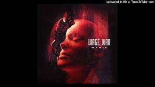 05 Wage War  Circle The Drain [upl. by Otis]