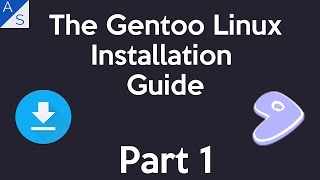 The Gentoo Linux Installation Guide  Part 1 [upl. by Alwin228]