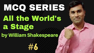 All the Worlds a Stage I William Shakespeare I MCQ [upl. by Ennaxor497]